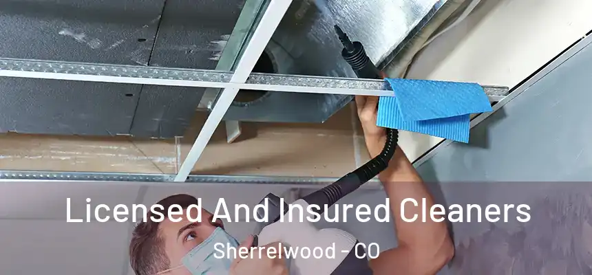  Licensed And Insured Cleaners Sherrelwood - CO